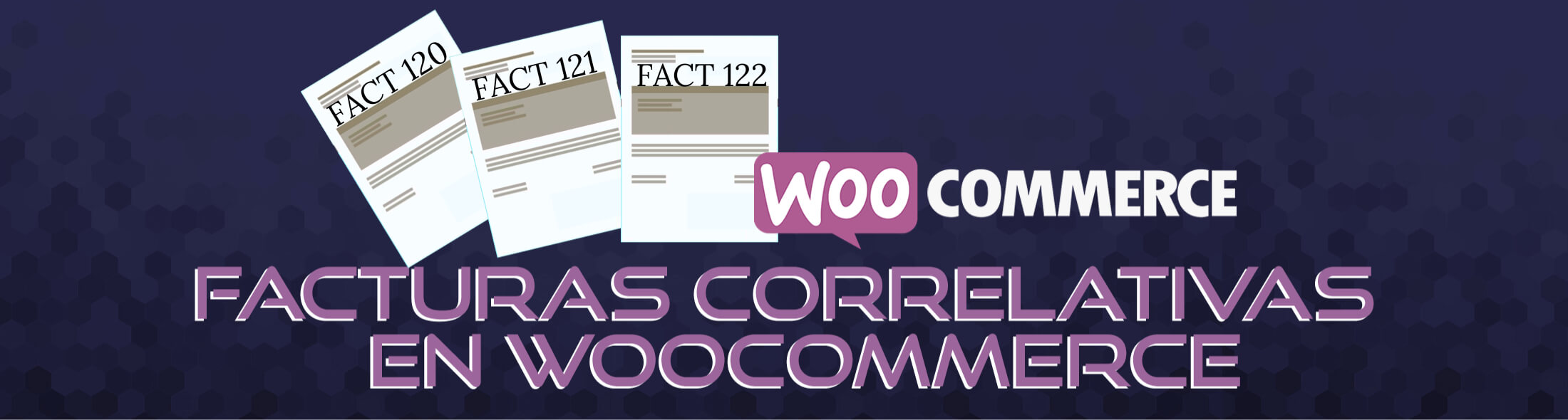 Cómo enumerar facturas correlativas en WooCommerce