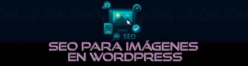 Seo para imágenes en Wordpress